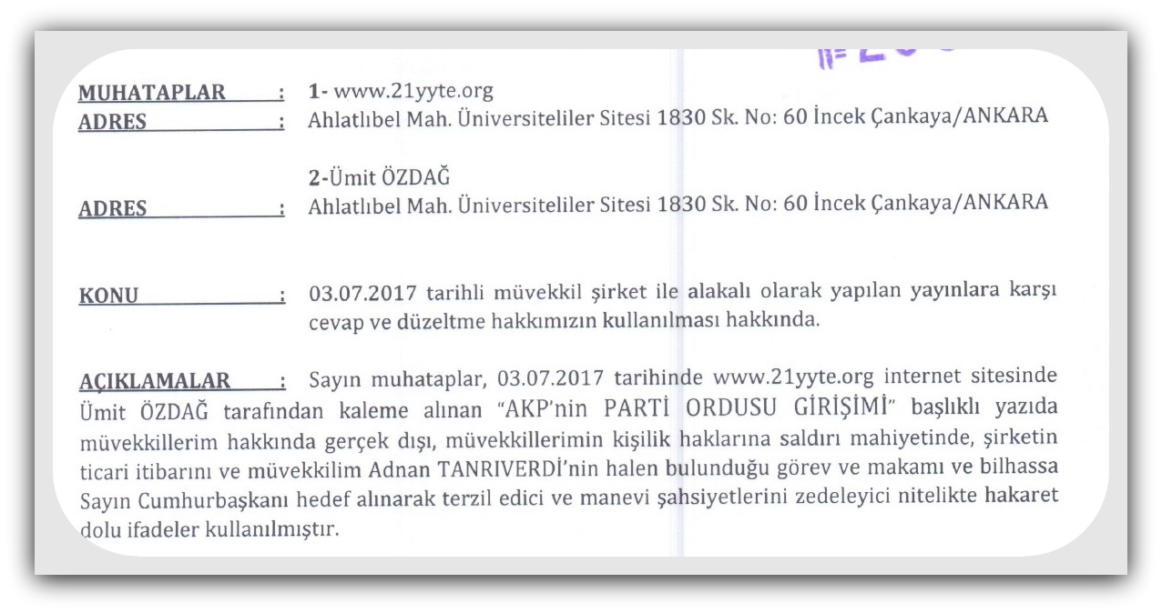 21 yy TE ve Ümit ÖZDAĞ'ın makalesi hakkında tekzip ihtarnamesi